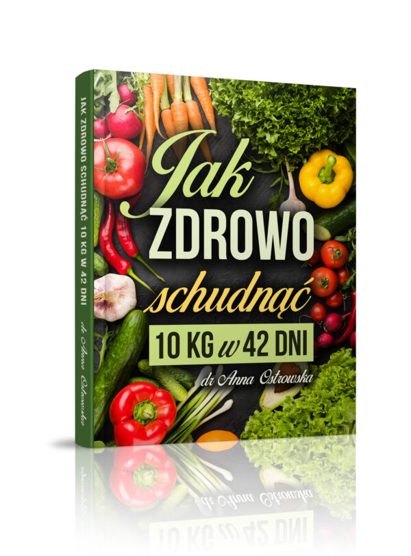 Jak zdrowo schudnąć 10 kg w 42 dni